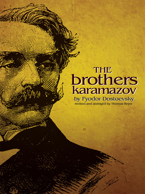 Title details for Brothers Karamazov by Fyodor Dostoevsky - Available